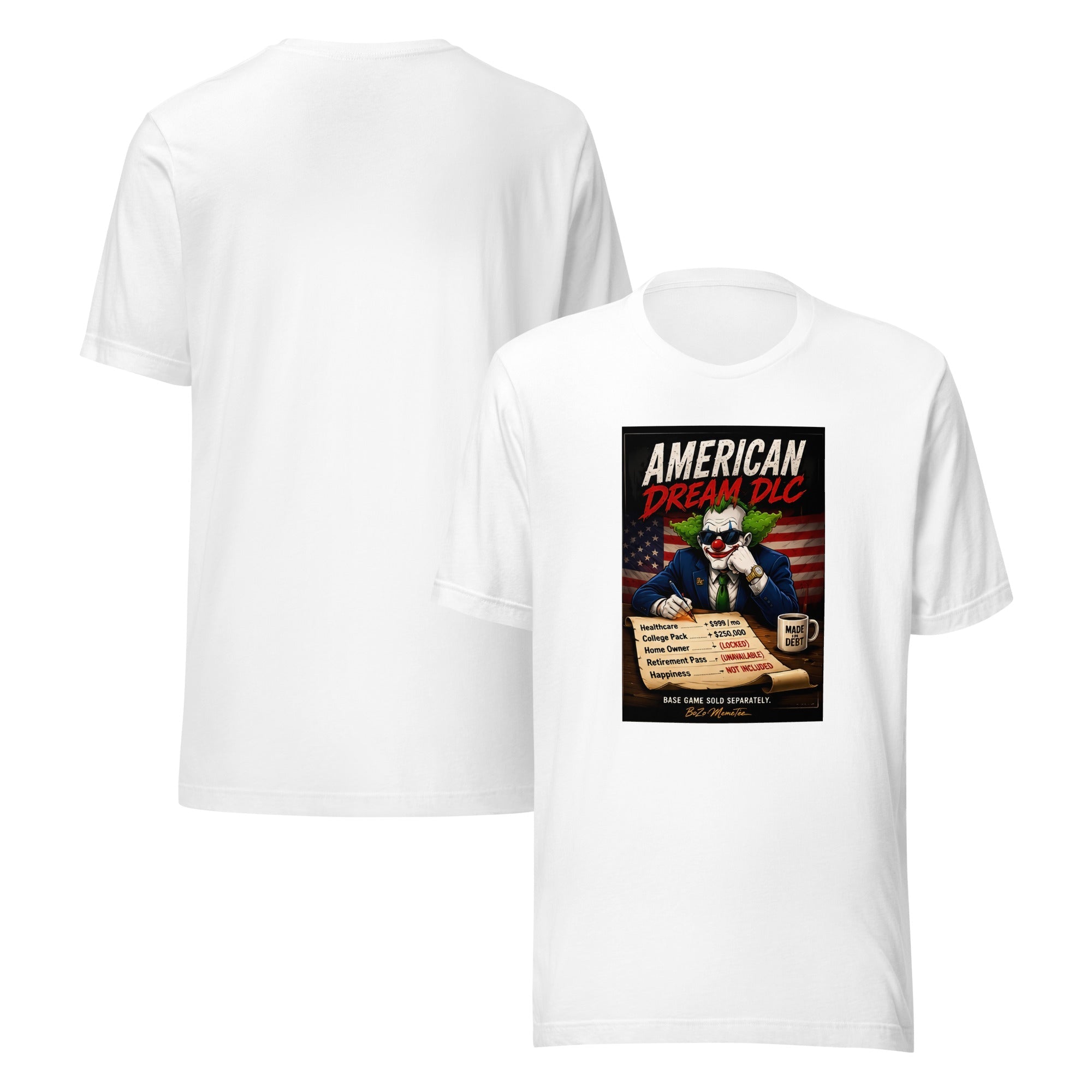 AMERICAN DREAM | Unisex t-shirt T-shirt – BoZoMemeTêê | mème streetwear