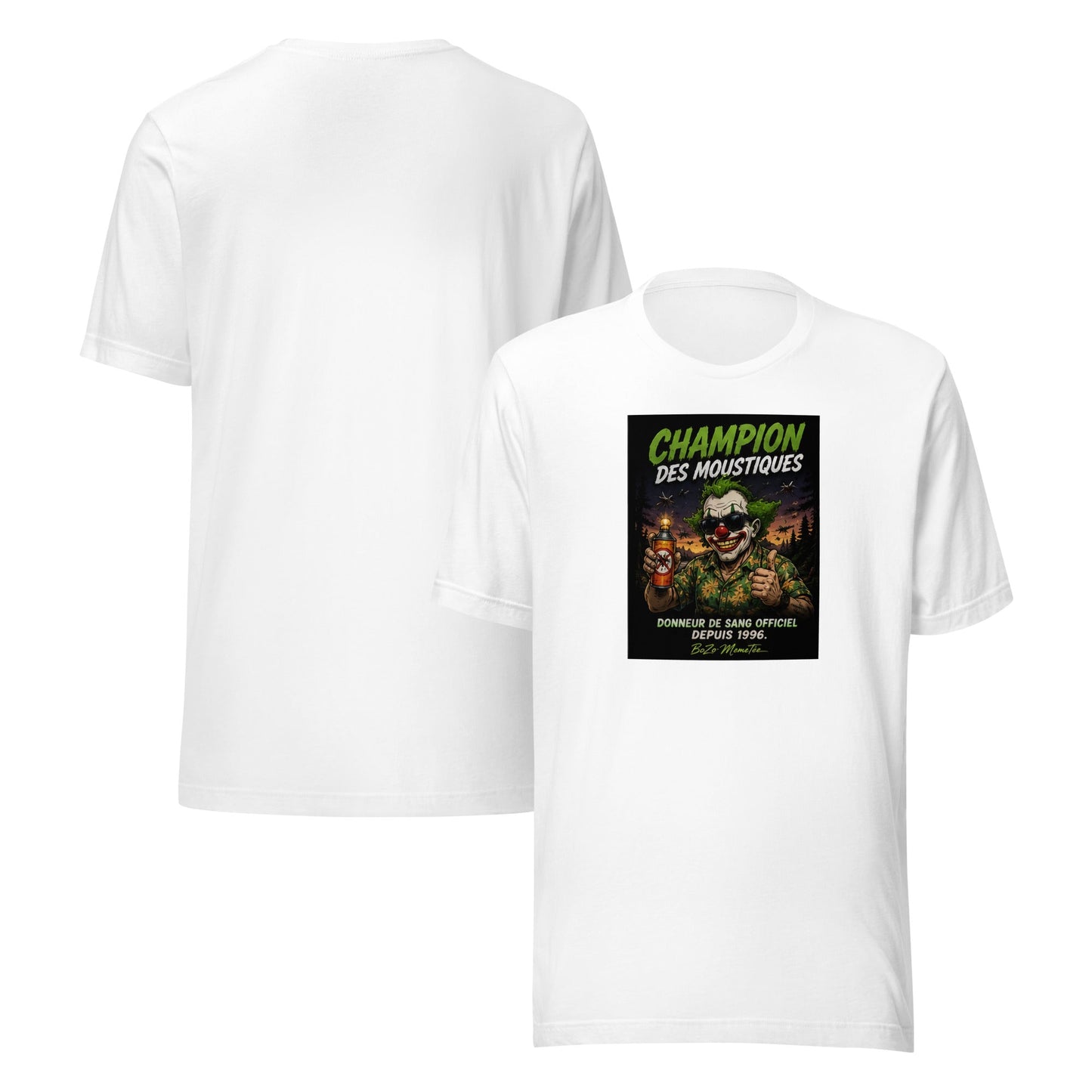CHANPION DES MOUSTIQUES | Unisex t-shirt – BoZoMemeTêê | mème streetwear