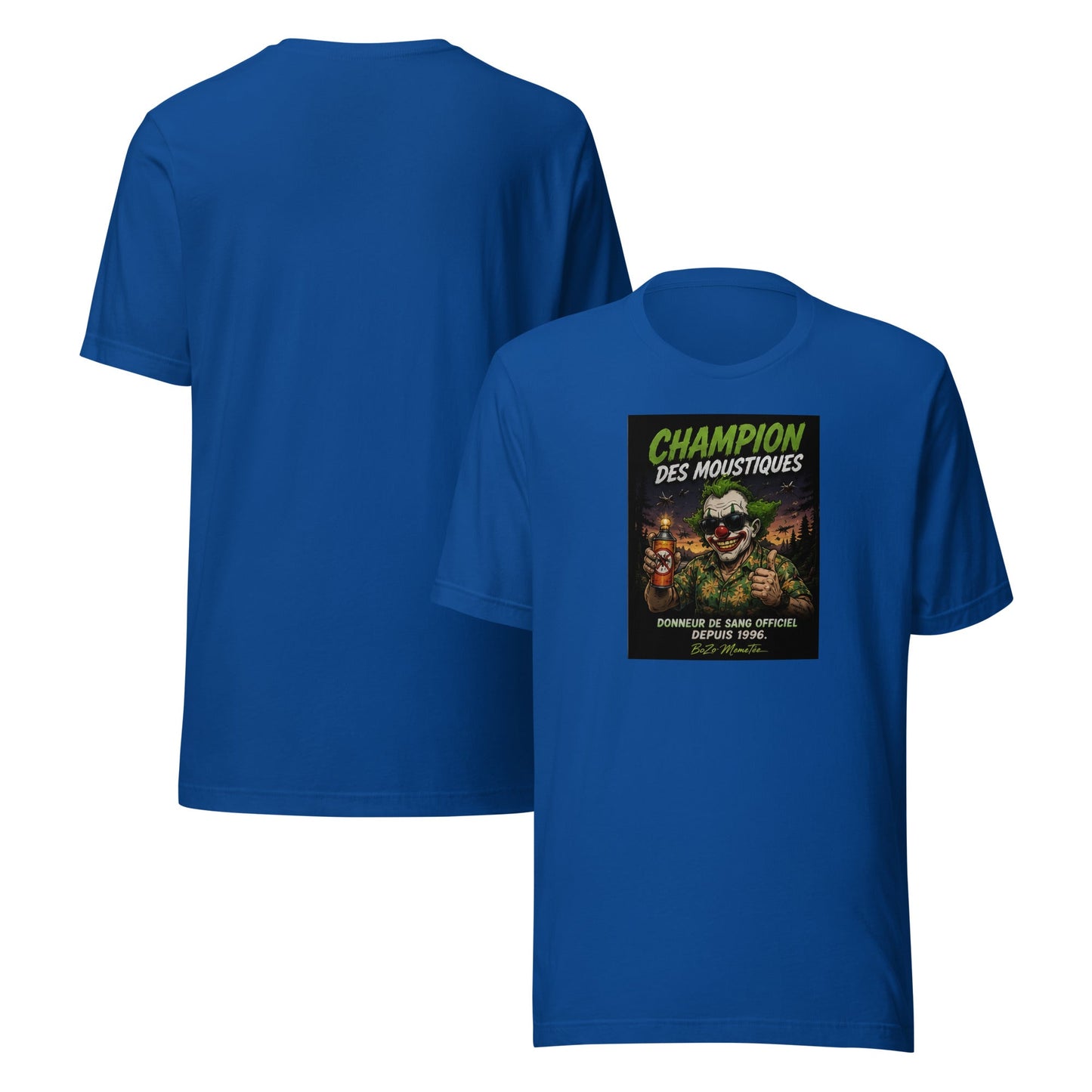 CHANPION DES MOUSTIQUES | Unisex t-shirt – BoZoMemeTêê | mème streetwear