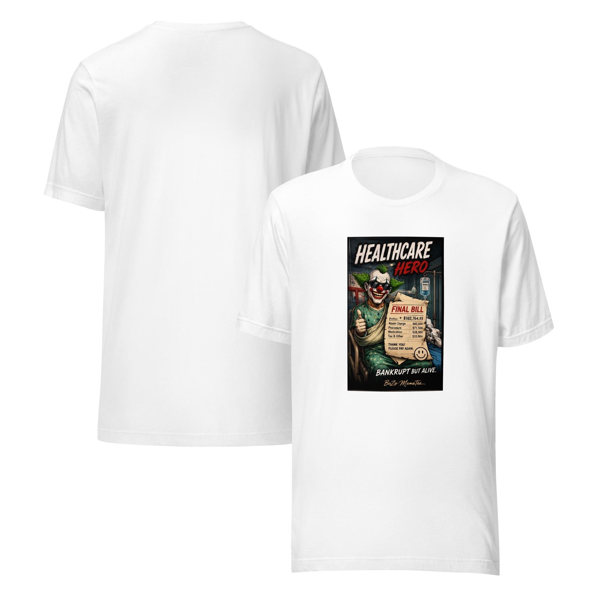 HEALTHCARE HERO | Unisex t-shirt – BoZoMemeTêê | mème streetwear
