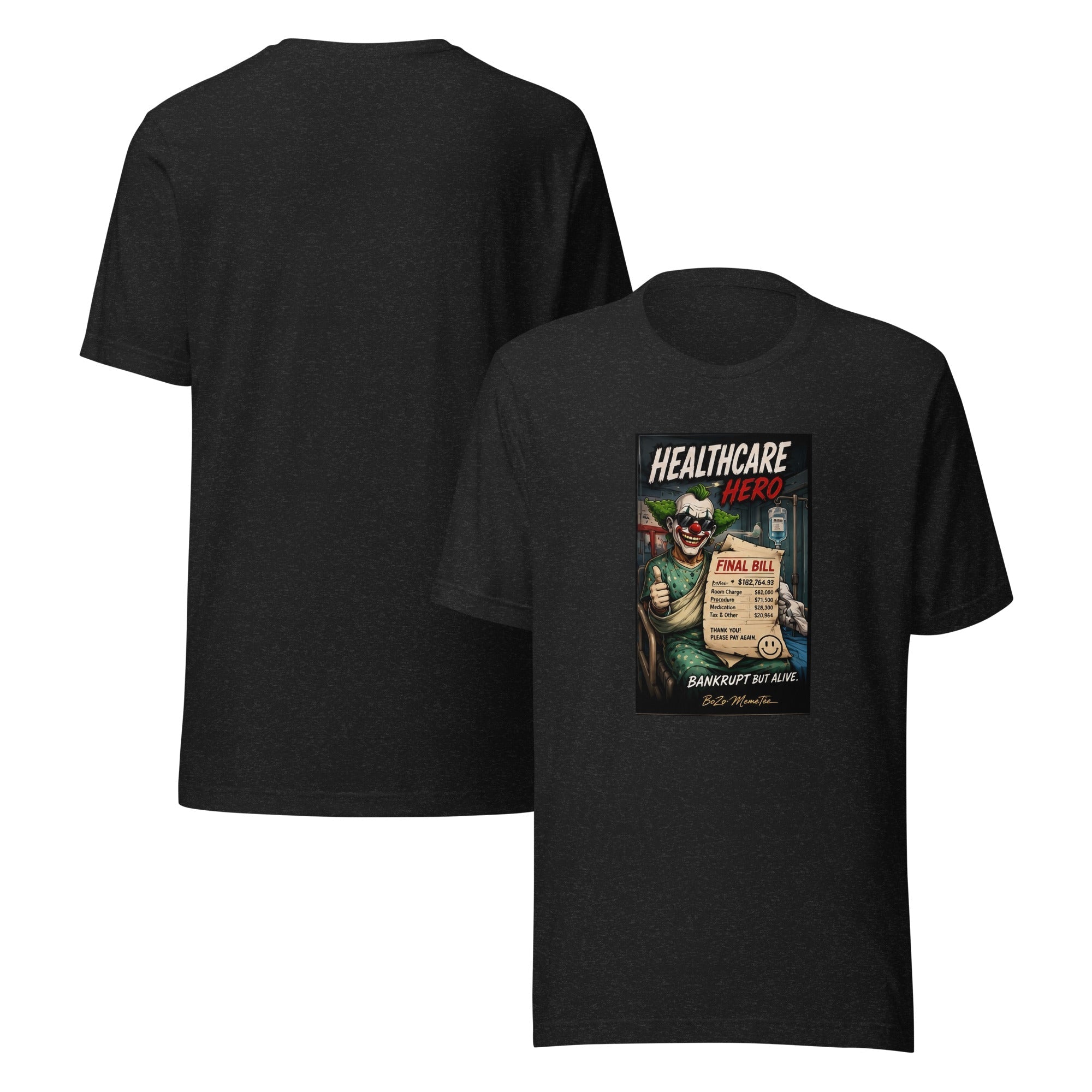 HEALTHCARE HERO | Unisex t-shirt – BoZoMemeTêê | mème streetwear