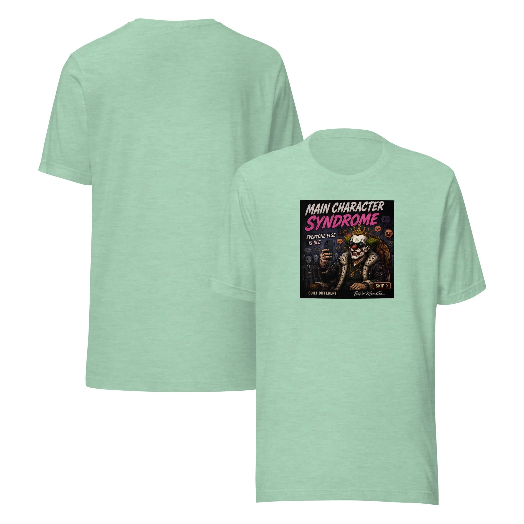 MAIN CHARACTER SYNDROME | Unisex t-shirt – BoZoMemeTêê | mème streetwear