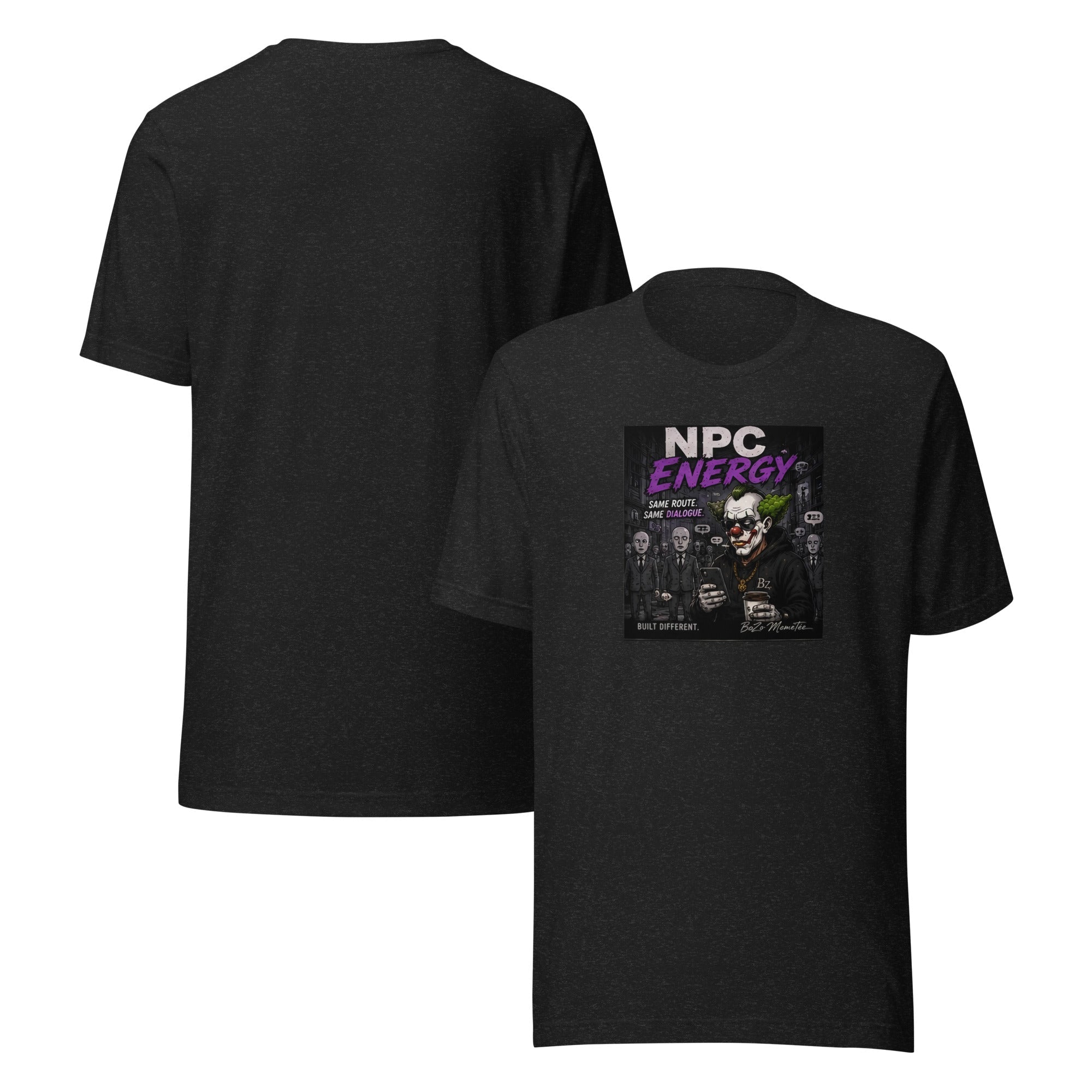 NPC ENERGY | Unisex t-shirt – BoZoMemeTêê | mème streetwear