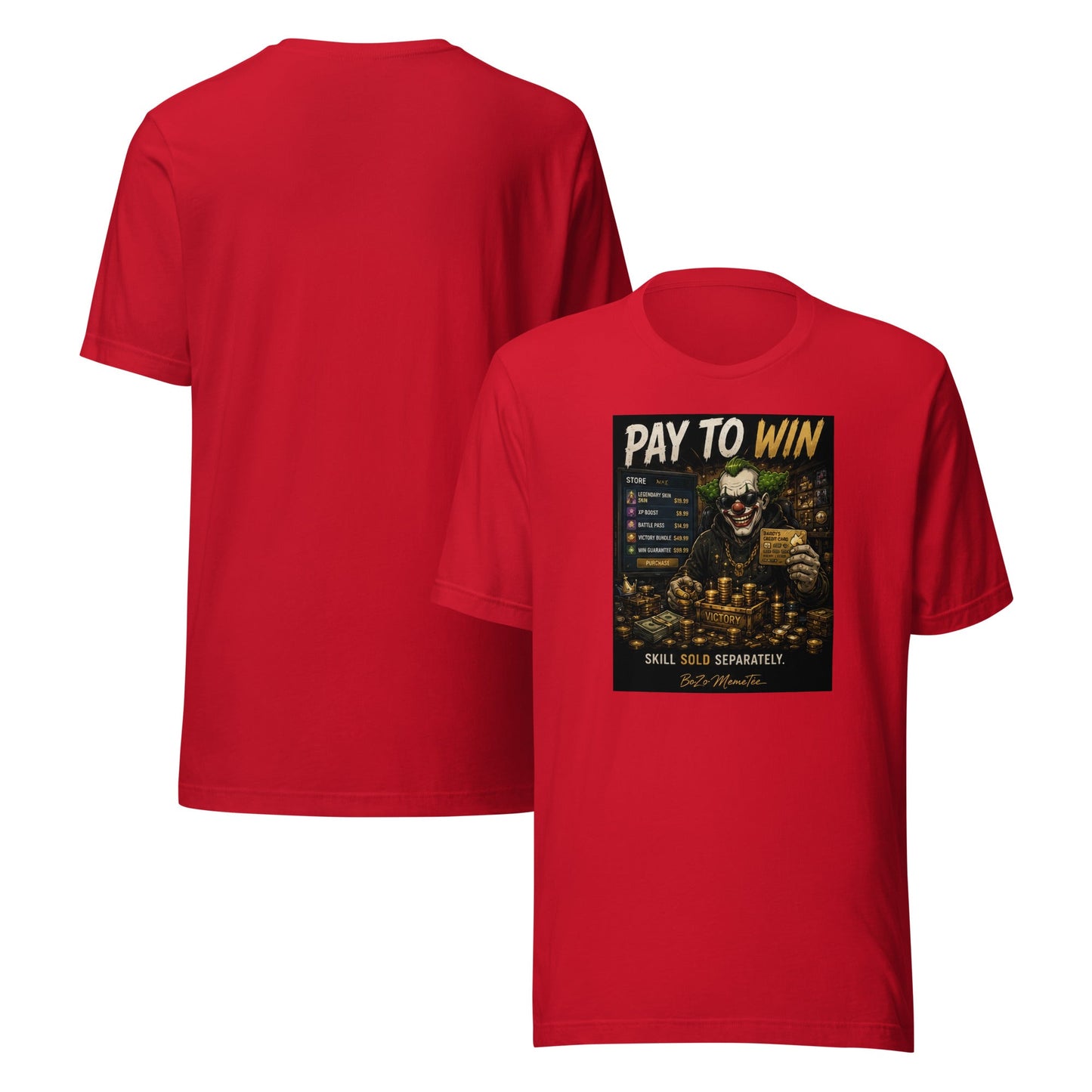 PAY TO WIN | Unisex t-shirt – BoZoMemeTêê | mème streetwear