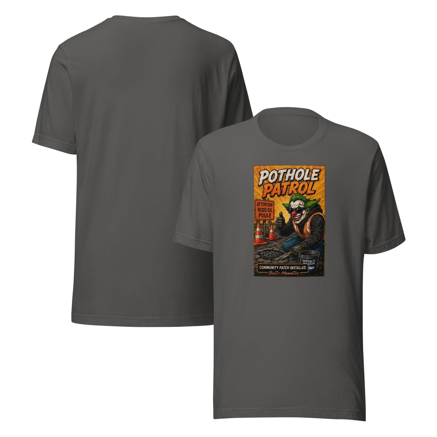 POTHOLE PATROUILLE | Unisex t-shirt – BoZoMemeTêê | mème streetwear