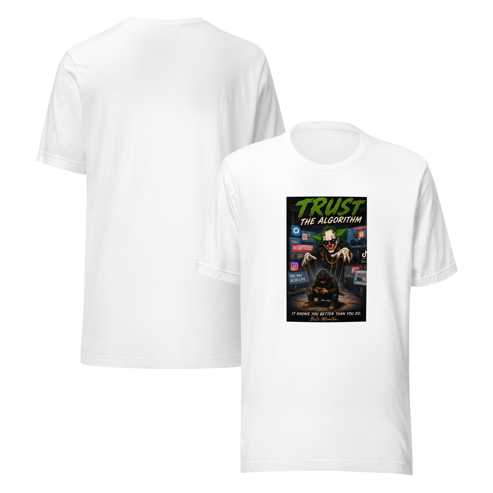 TRUST THE ALGORITHM | Unisex t-shirt – BoZoMemeTêê | mème streetwear