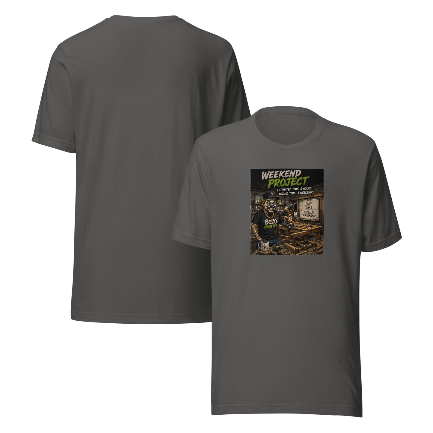 WEEKEND PROJECT | Unisex t-shirt – BoZoMemeTêê | mème streetwear